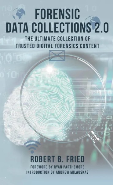 Forensic Data Collections 2.0: The Ultimate Collection of Trusted Digital Forensics Content — 2026 edition cover